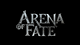 Arena of Fate (PC)