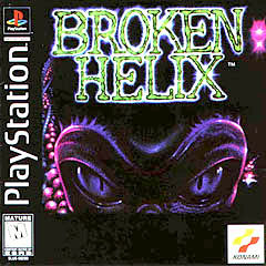 Broken Helix (PlayStation)