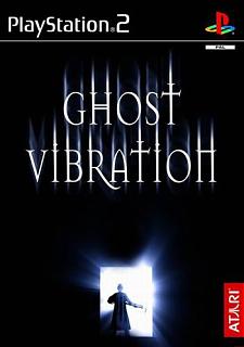Ghost Vibration (PS2)