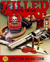 Killed Until Dead - Spectrum 48K Cover & Box Art