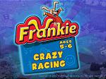 Frankie Crazy Racing - PC Screen