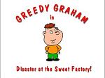 Little Monsters: Greedy Graham In Disaster At The Sweet Factory - PC Screen